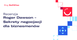 recenzja-roger-dawson-sekrety-negocjacji-dla-biznesmenow