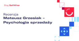 recenzja-mateusz-grzesiak-psychologia-sprzedazy