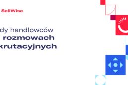 bledy-handlowcow-na-rozmowach-rekrutacyjnych