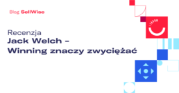 recenzja-jack-welch-winning-znaczy-zwyciezac
