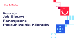 recenzja-jeb-blount-fanatyczne-poszukiwania-klientow