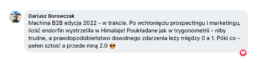 Po wchłonięciu prospectingu i marketingu, ilość endorfin wystrzeliła w himalaje - Dariusz Borowczak