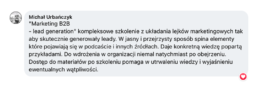 Do wdrożenia w organizacji niemal odrazu po obejrzeniu - Michał Urbańczyk,